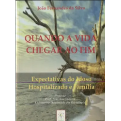 Quando a Vida Chegar ao Fim