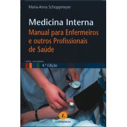 Medicina Interna - Manual para Enfermeiros e Outros Profissionais de Saúde