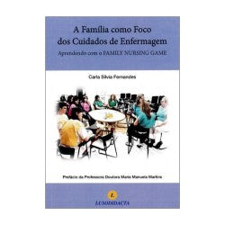 A Família como Foco dos Cuidados de Enfermagem