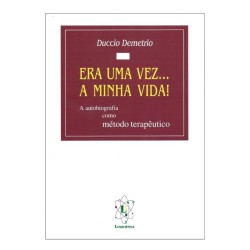 Era Uma Vez… A Minha Vida