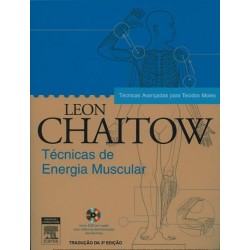 Chaitow - Técnicas de Energia Muscular, Técnicas Avançadas para Tecidos Moles