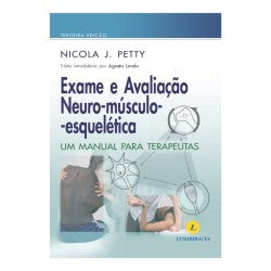 Exame e Avaliação Neuro-Músculo-Esquelética