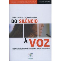 Do Silêncio À Voz - O Que As Enfermeiras Sabem E Precisam De Comunicar Ao Público