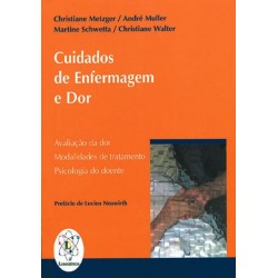 Cuidados de Enfermagem e Dor - Avaliação da dor, Modalidades de tratamento Psicologia do Doente