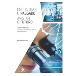 Encontrar o Passado Avistar o Futuro