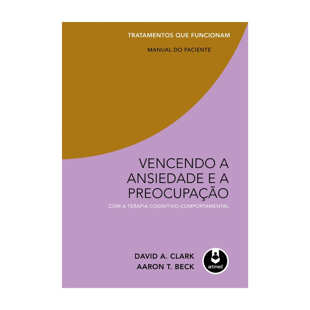 Vencendo a Ansiedade e a Preocupação