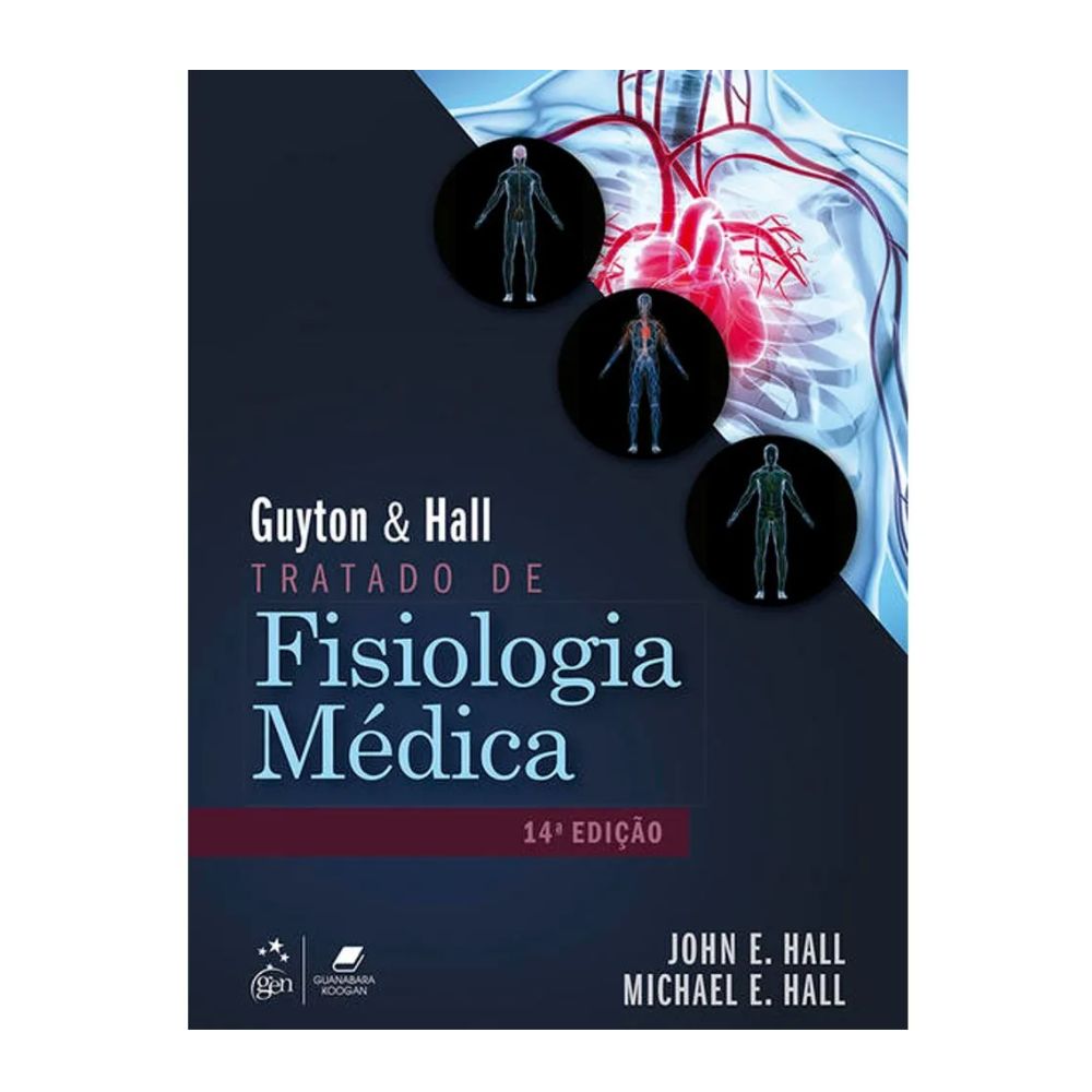 Guyton & Hall - Tratado de Fisiologia Médica
