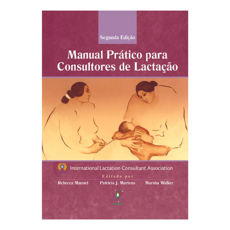 Manual Prático para Consultores de Lactação
