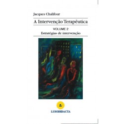 Intervenção Terapêutica - Volume 2: Estratégias de Intervenção