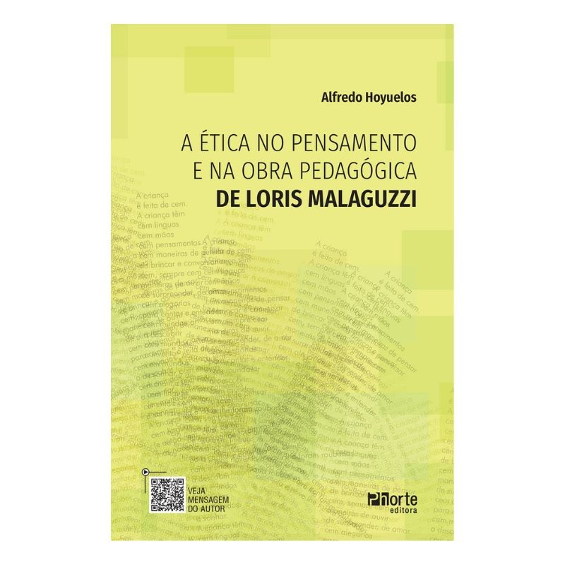 A Ética no pensamento e na obra pedagógica de Loris Malaguzzi