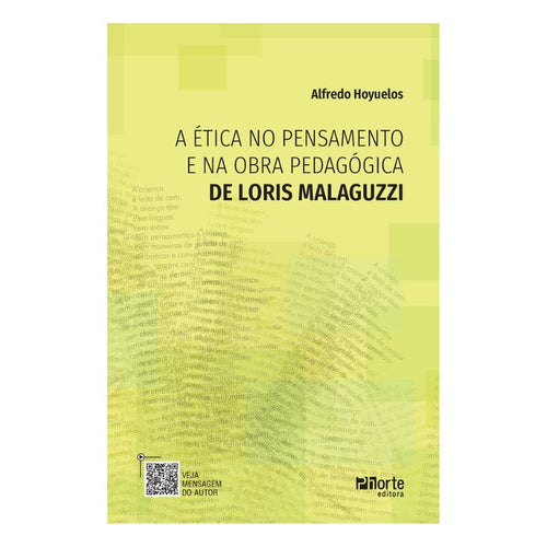 A Ética no pensamento e na obra pedagógica de Loris Malaguzzi