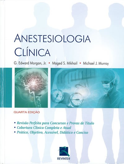 Anestesiologia Clinica (4ª Edição)