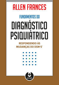 Fundamentos do Diagnóstico Psiquiátrico