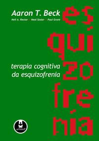 Terapia Cognitiva da Esquizofrenia