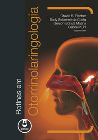 Rotinas em Otorrinolaringologia
