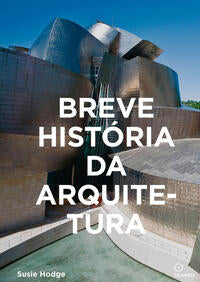 Breve História Da Arquitetura