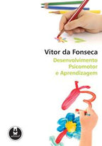 Desenvolvimento Psicomotor e Aprendizagem