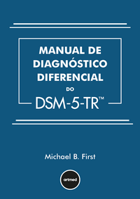 Manual de Diagnóstico Diferencial do DSM-5-TR