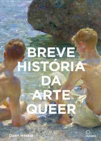 Breve História Da Arte Queer