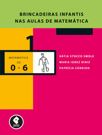 Brincadeiras Infantis nas Aulas de Matemática