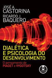 Dialética e Psicologia do Desenvolvimento