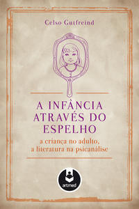 A Infância Através do Espelho