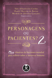 Personagens ou pacientes? 2