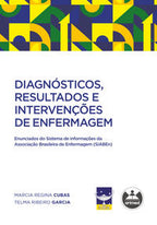 Diagnósticos, Resultados e Intervenções de Enfermagem