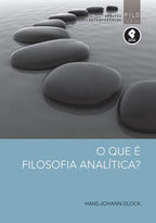O que é Filosofia Analítica?