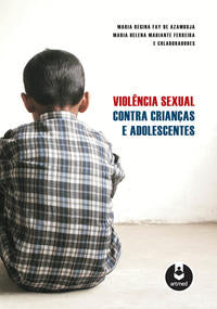 Violência Sexual Contra Crianças e Adolescentes