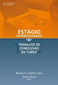 Estágio supervisionado e trabalho de conclusão de curso