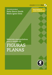 Materiais Manipulativos para o Ensino de Figuras Planas