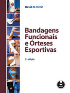 Bandagens Funcionais e Órteses Esportivas