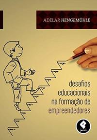 Desafios Educacionais na Formação de Empreendedores