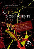 O Novo Inconsciente
