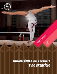 Biomecânica do Esporte e do Exercício