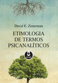 Etimologia de Termos Psicanalíticos