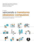 Vencendo o Transtorno Obsessivo-Compulsivo