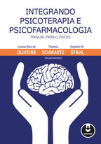 Integrando Psicoterapia e Psicofarmacologia