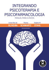 Integrando Psicoterapia e Psicofarmacologia