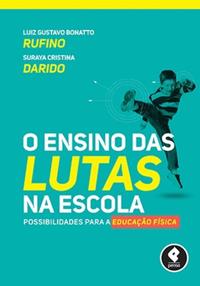O Ensino das Lutas na Escola