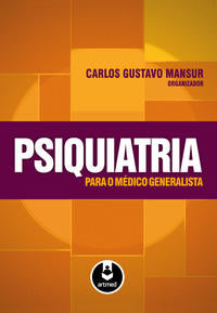 Psiquiatria para o Médico Generalista