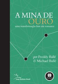 A Mina de Ouro
