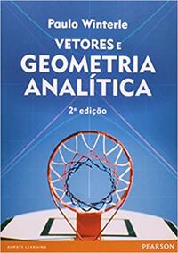 Vetores e Geometria Analítica