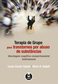 Terapia de Grupo para Transtornos por Abuso de Substâncias
