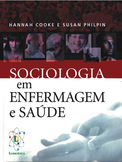 Sociologia em Enfermagem e Cuidados de Saúde
